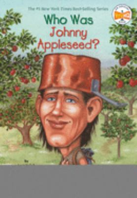 Who was Johnny Appleseed?