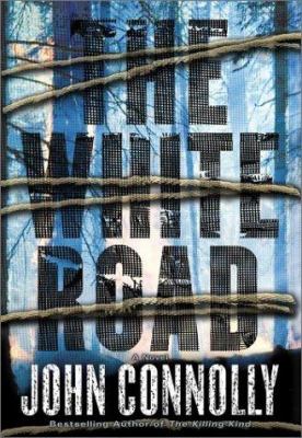 The white road:a thriller