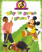 Why is grass green? : [a book about trees, plants, and things that grow]