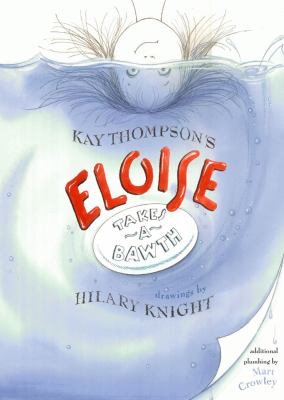 Kay Thompson's Eloise takes a bath