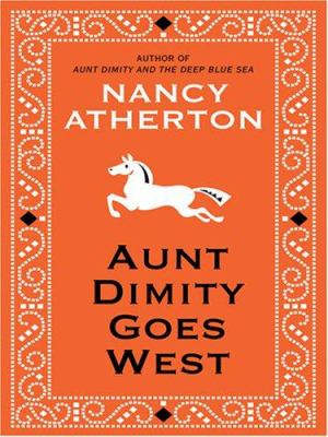 Aunt Dimity goes West