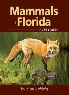 Mammals of Florida field guide