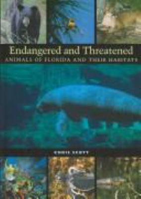 Endangered and threatened animals of Florida and their habitats