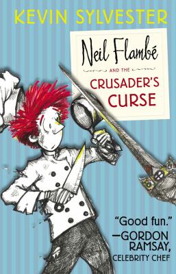 Neil Flambé and the Crusaders curse