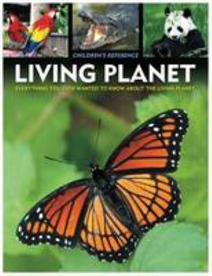 Living planet: children's reference