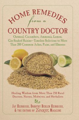 Home remedies from a country doctor