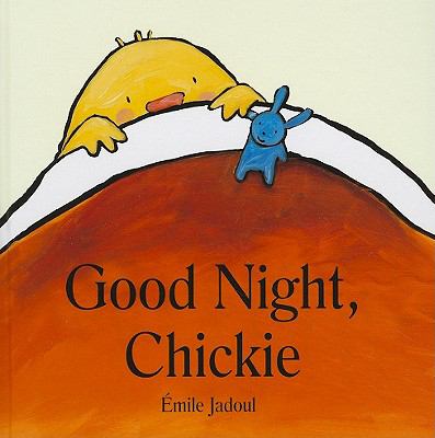 Good night, Chickie