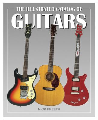 The illustrated catalog of guitars