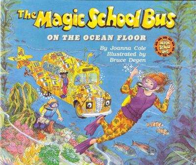 The magic school bus on the ocean floor