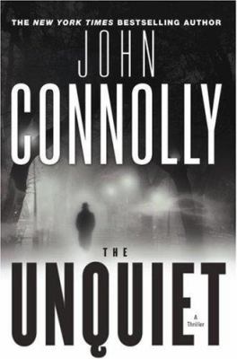 The unquiet: a novel