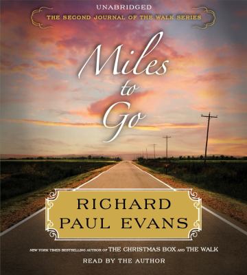 Miles to go : the second journal of The walk