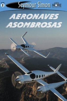 Aeronaves asombrosas