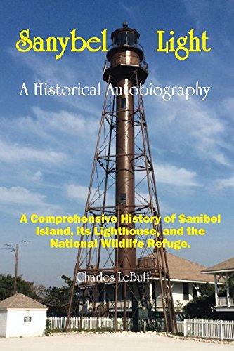 Sanybel light : an historical autobiography