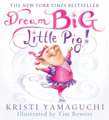 Dream big little pig