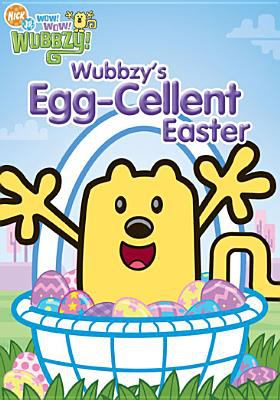 Wow! wow! Wubbzy!. Wubbzy's egg-cellent Easter