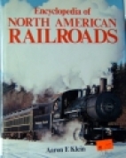 Encyclopedia of North American railroads