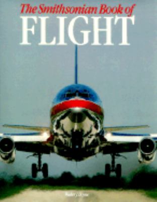 The Smithsonian book of flight