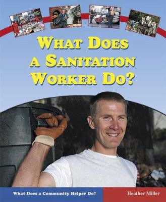 What does a sanitation worker do?