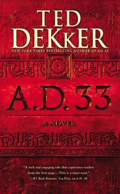 A.D. 33 : a novel