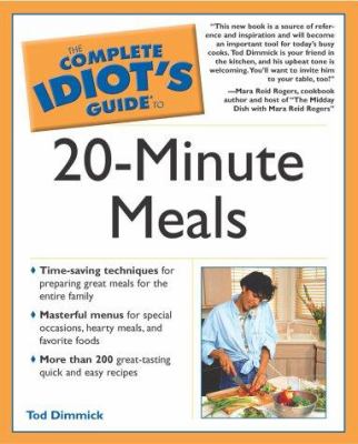 The complete idiot's guide to 20-minute meals