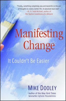 Manifesting change : it couldn't be easier