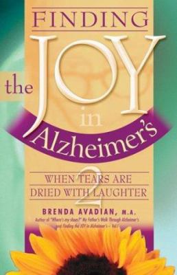 Finding the joy in Alzheimer's