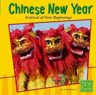 Chinese New Year : festival of new beginnings
