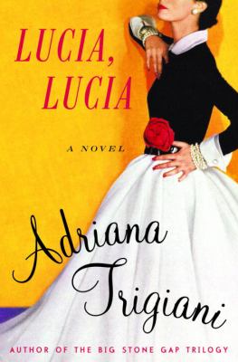 Lucia, Lucia : a novel