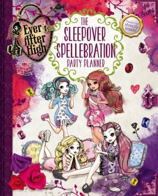 The sleepover spellebration party planner