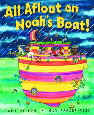 All afloat on Noah's boat!