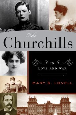 The Churchills : in love and war