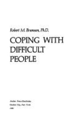 Coping with difficult people