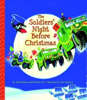 The soldiers' night before christmas