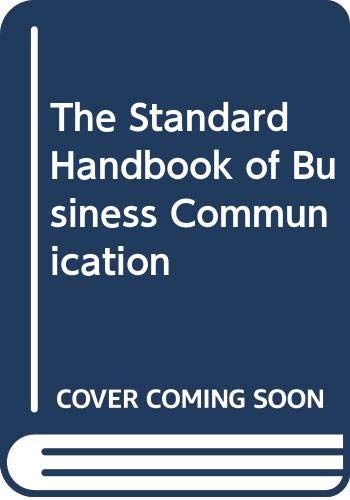 The Standard handbook of business communication