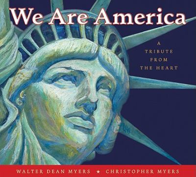 We are America : a tribute from the heart