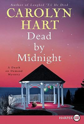 Dead by midnight : a death on demand mystery