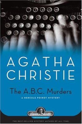 The A.B.C. murders: a Hercule Poirot novel /