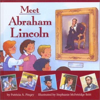 Meet Abraham Lincoln