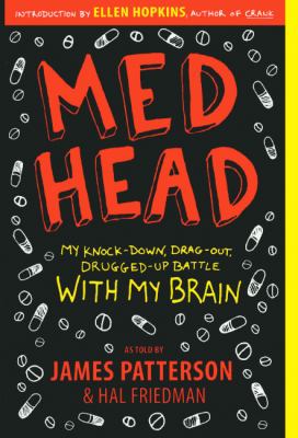 Med head : my knock-down, drag-out, drugged-up battle with my brain