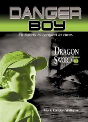 Danger boy: Dragon sword /