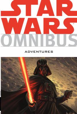 Star Wars Omnibus. Adventures