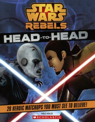 Star wars rebels head-to-head