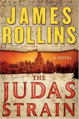 The Judas Strain: a Sigma Force novel /