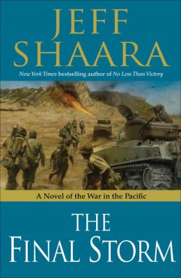 The final storm : a novel of the war in the Pacific