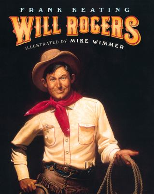 Will Rogers : an American legend