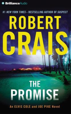 The promise : an Elvis Cole and Joe Pike novel