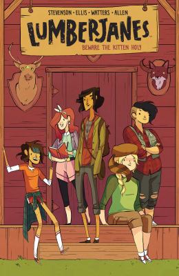 Lumberjanes. Vol. 1, Beware the kitten holy