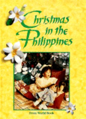 Christmas in the Philippines : Christmas around the world from World Book.