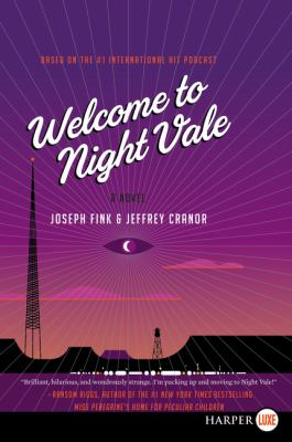 Welcome to Night Vale : a novel