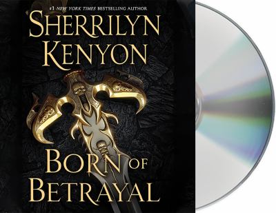 Born of betrayal